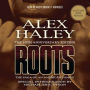 Roots: The Saga of an American Family