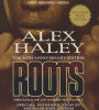 Roots: The Saga of an American Family