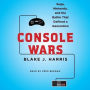 Console Wars: Sega, Nintendo, and the Battle That Defined a Generation