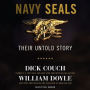 Navy SEALs: Their Untold Story