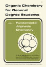 Fundamental Aliphatic Chemistry: Organic Chemistry for General Degree Students