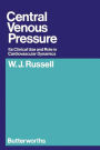 Central Venous Pressure: Its Clinical Use and Role in Cardiovascular Dynamics