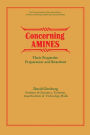 Concerning Amines: Their Properties, Preparation and Reactions