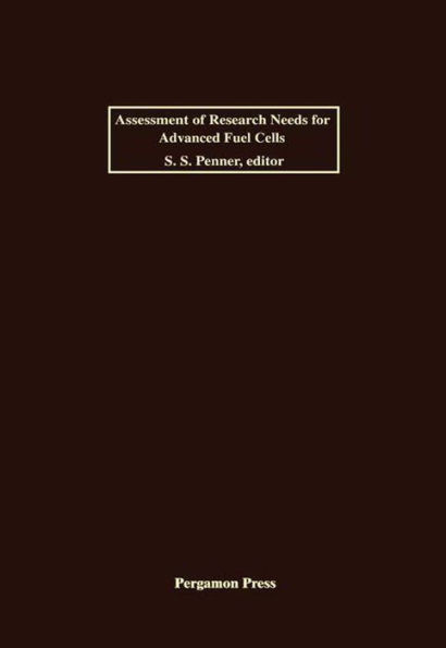 Assessment of Research Needs for Advanced Fuel Cells
