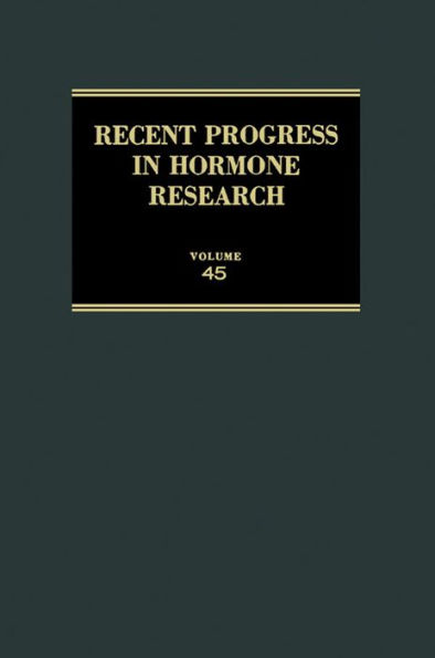 Recent Progress in Hormone Research: Proceedings of the 1988 Laurentian Hormone Conference