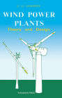 Wind Power Plants: Theory and Design