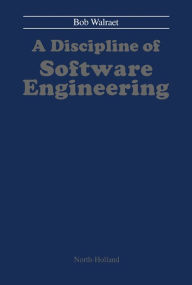 Title: A Discipline of Software Engineering, Author: B. Walraet