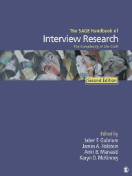 Title: The SAGE Handbook of Interview Research: The Complexity of the Craft, Author: Jaber F. Gubrium