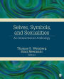 Selves, Symbols, and Sexualities: An Interactionist Anthology