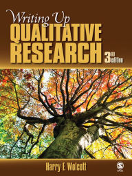 Title: Writing Up Qualitative Research, Author: Harry F. Wolcott