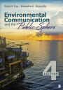 Environmental Communication and the Public Sphere / Edition 4