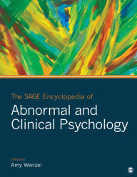 Title: The SAGE Encyclopedia of Abnormal and Clinical Psychology, Author: Amy Wenzel