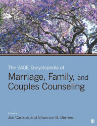 Title: The SAGE Encyclopedia of Marriage, Family, and Couples Counseling, Author: Jon Carlson
