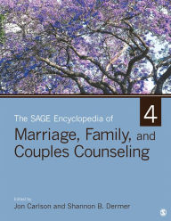 Title: The SAGE Encyclopedia of Marriage, Family, and Couples Counseling, Author: Jon Carlson