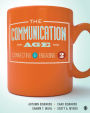 The Communication Age: Connecting and Engaging / Edition 2