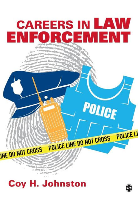 Careers In Law Enforcement Edition 1 By Coy H Johnston careers-in-law-enforcement-edition-1-by-coy-h-johnston