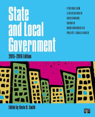 State and Local Government (2015-2016 Edition) / Edition 1