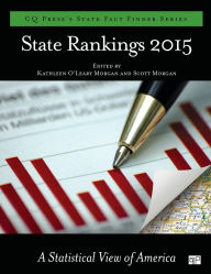 Title: State Rankings 2015: A Statistical View of America / Edition 1, Author: Kathleen O'Leary Morgan