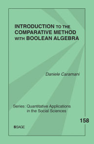 Title: Introduction to the Comparative Method With Boolean Algebra, Author: Daniele Caramani