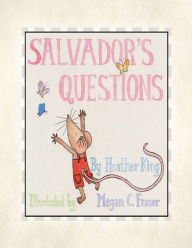 Salvador's Questions
