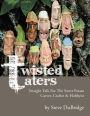 Twisted Taters: Straight Talk For The Sweet Potato Carver, Crafter & Hobbyist