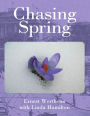 Chasing Spring