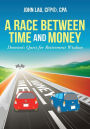 A Race Between Time and Money: Domino's Quest for Retirement Wisdom