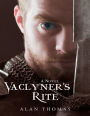 Vaclyner's Rite: A Novel