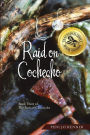 Raid on Cochecho: Book Three of The Puritan Chronicles