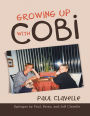 Growing Up With Cobi: Epilogue By Paul, Brian, and Jeff Clavelle