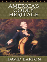 Title: America's Godly Heritage, Author: David Barton
