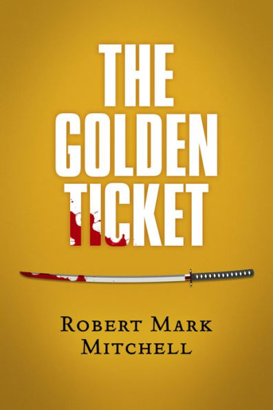 The Golden Ticket