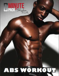 Title: 6 Minute 6 Pack Abs, Author: Shaka Smith