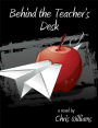Behind the Teacher's Desk: The Rules were Made for Everyone but Me