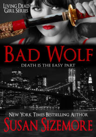 Title: Bad Wolf, Author: Susan Sizemore