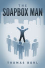 The Soapbox Man