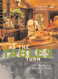 Title: As the Tables Turn: Biography of a Bistro, Author: Sue Doody