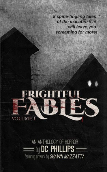 Frightful Fables: Volume I