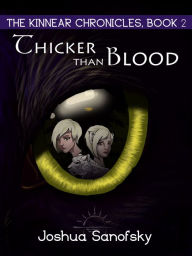 Thicker than Blood: The Kinnear Chronciles, Book 2