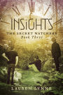 Insights: The Secret Watchers Book Three