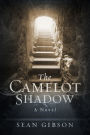 The Camelot Shadow: A Novel