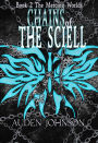 Chains of the Sciell