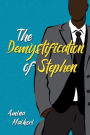 The Demystification of Stephen