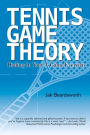 Tennis Game Theory: Dialing in Your A-Game Every Day