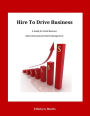 Hire to Drive Business: A Guide for Small Business Multi-Generational Talent Management