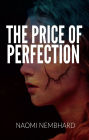 The Price of Perfection