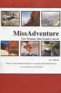 Missadventure: Two Woman and One Grand Canyon