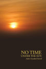 No Time Under the Sun