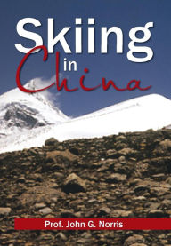 Title: Skiing in China, Author: Norris