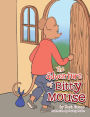 The Adventure of Bitty Mouse